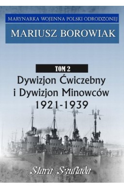 Marynarka Wojenna Polski Odrodzonej T.2