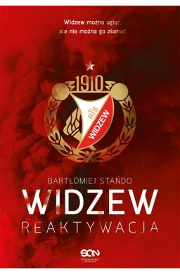 Widzew. Reaktywacja