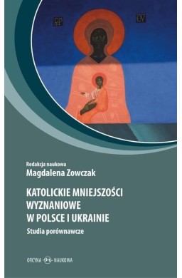 Katolickie mniejszości wyznaniowe w Polsce i..