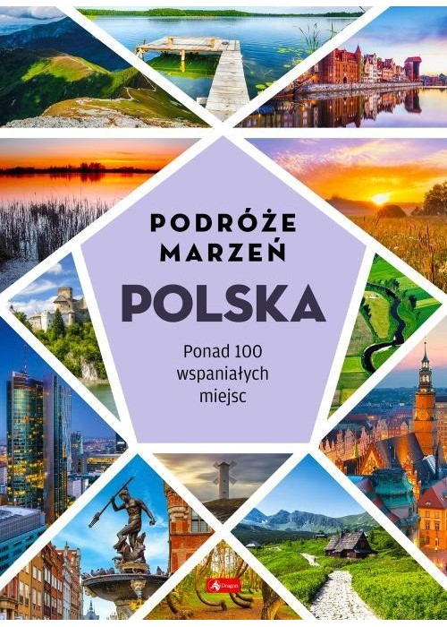 Podróże marzeń. Polska