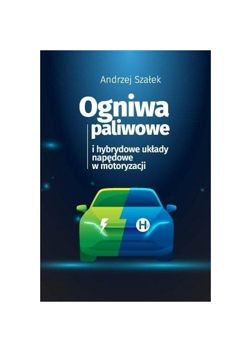 Ogniwa paliwowe i hybrydowe układy napędowe w..