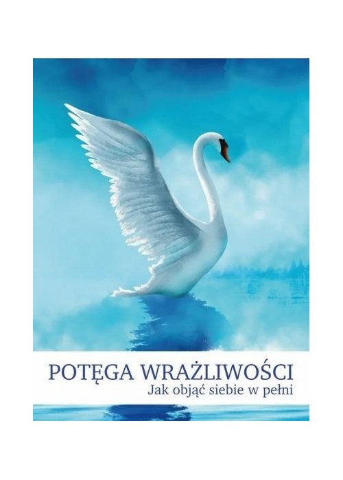 Potęga wrażliwości