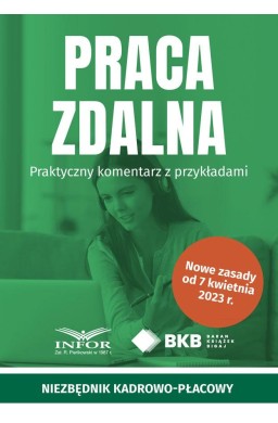 Praca zdalna. Praktyczny komentarz z przykładami