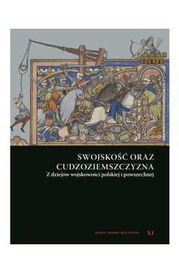 Swojskość oraz cudzoziemszczyzna