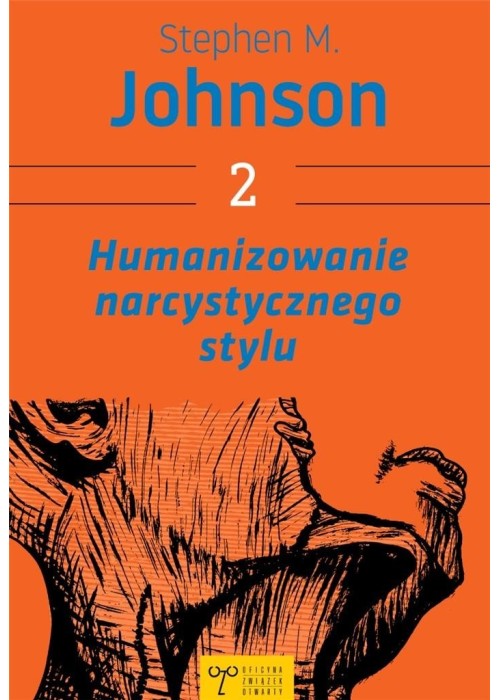 Humanizowanie narcystycznego stylu w.2