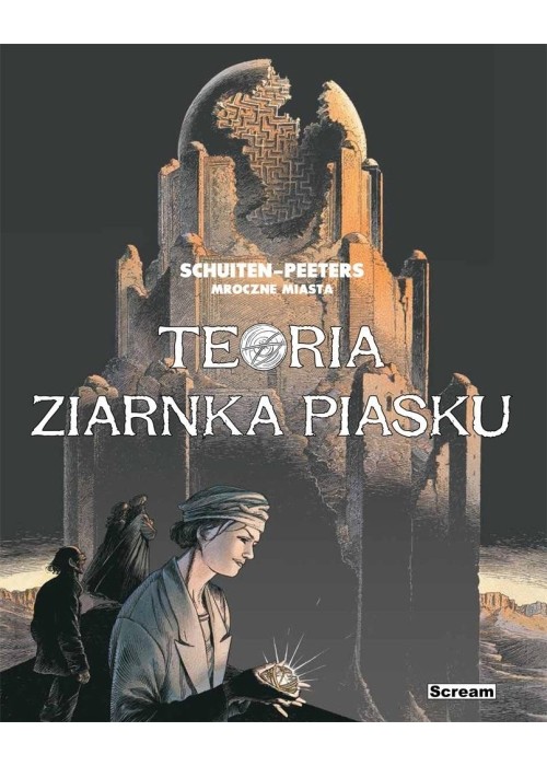 Mroczne Miasta - Teoria ziarnka piasku