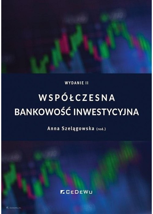 Współczesna bankowość inwestycyjna w.2