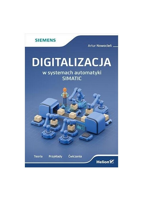 Digitalizacja w systemach automatyki SIMATIC