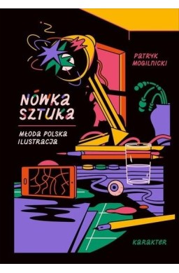 Nówka sztuka. Młoda polska ilustracja