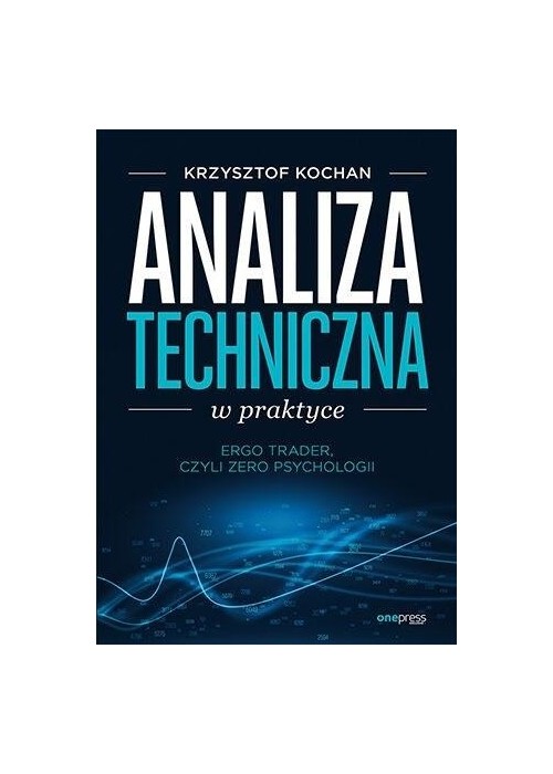 Analiza techniczna w praktyce