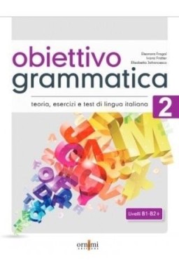 Obiettivo Grammatica 2 B1-B2