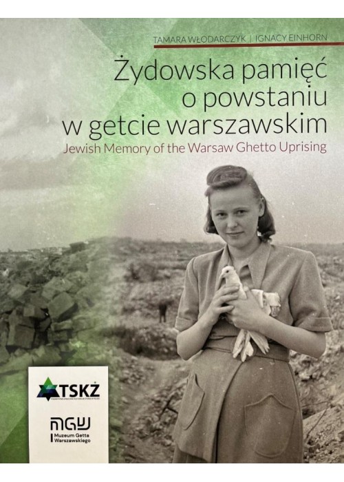 Żydowska pamięć o powstaniu w getcie warszawski