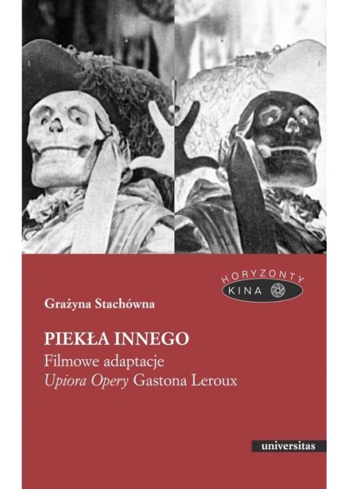 Piekła Innego. Filmowe adaptacje "Upiora Opery"
