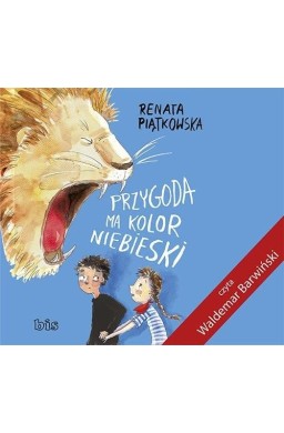 Przygoda ma kolor niebieski audiobook