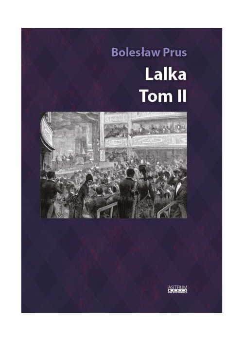 Lalka T.2. Album z ilustracjami i rycinami