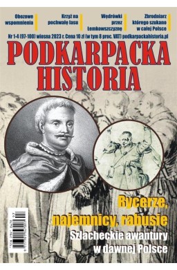 Podkarpacka historia 97-100/2023
