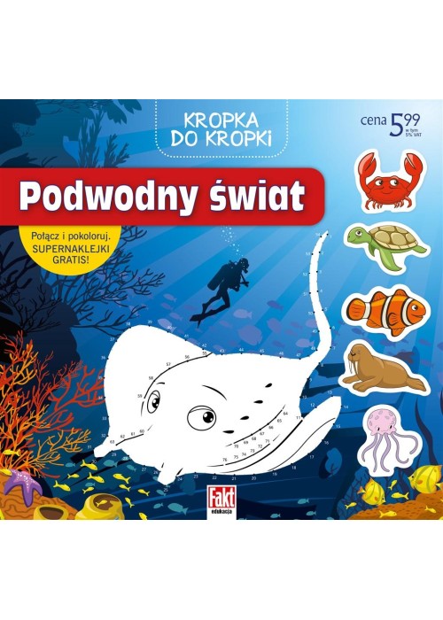 Fakt edukacja. Kropka do kropki. Podwodny świat