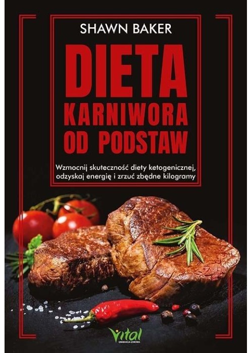 Dieta karniwora od podstaw