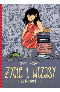 Życie i wczasy. 2017-2019