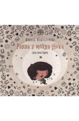 Panna z mokrą głową Audiobook