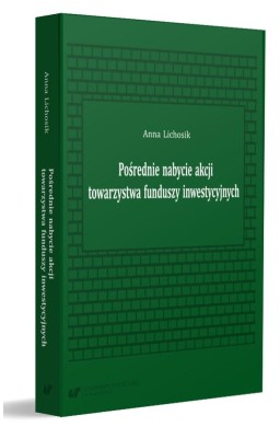 Pośrednie nabycie akcji towarzystwa funduszy...