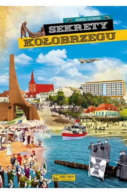 Sekrety Kołobrzegu