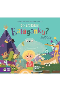 Co zrobiłeś, Bałaganku?