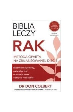 Biblia leczy. Rak