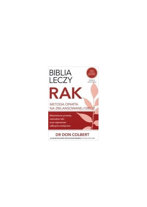 Biblia leczy. Rak