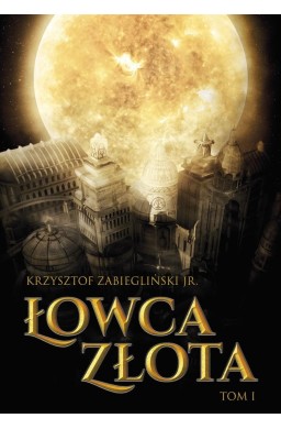 Łowca Złota T.1