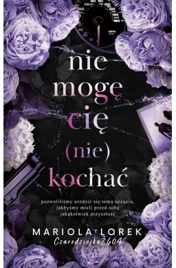 Nie mogę cię (nie) kochać