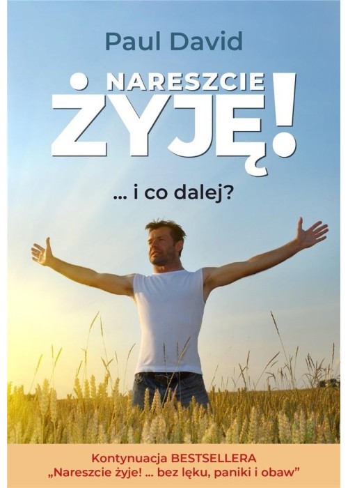 Nareszcie żyję! ...i co dalej? cz.2