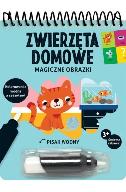 Magiczne obrazki. Zwierzęta domowe