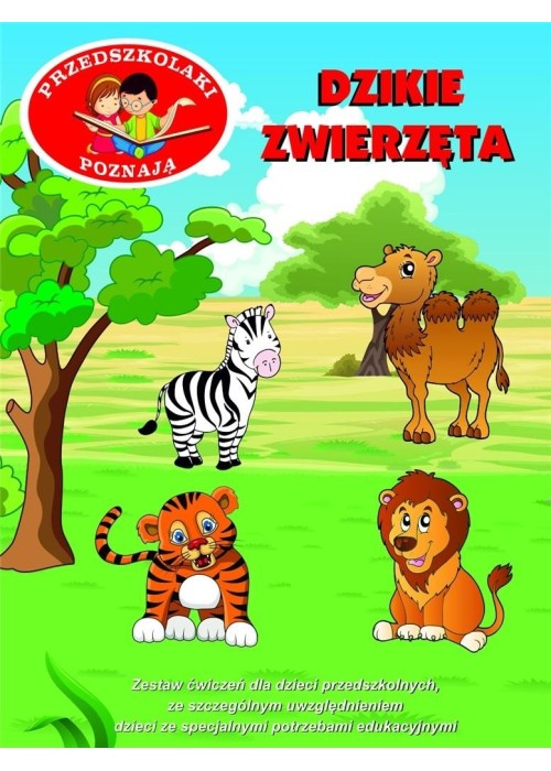 Przedszkolaki poznają. Dzikie zwierzęta