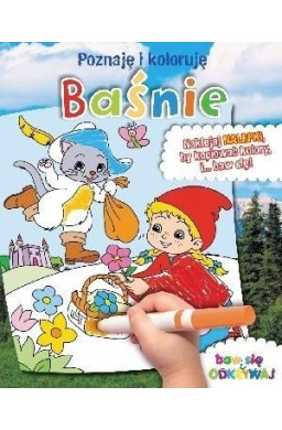 Poznaję i koloruję - Baśnie
