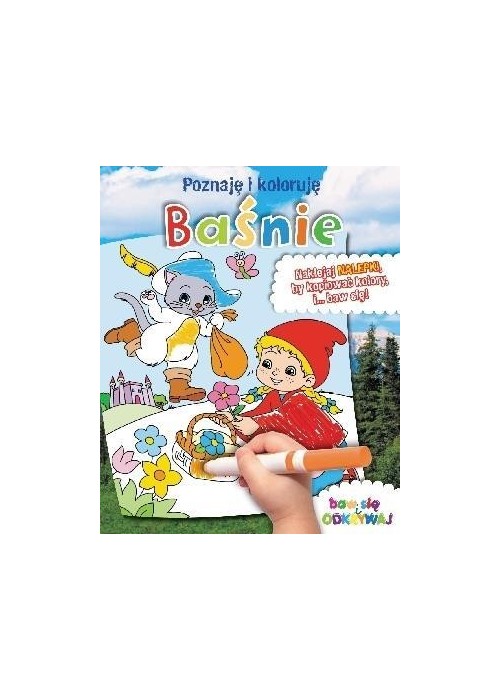Poznaję i koloruję - Baśnie