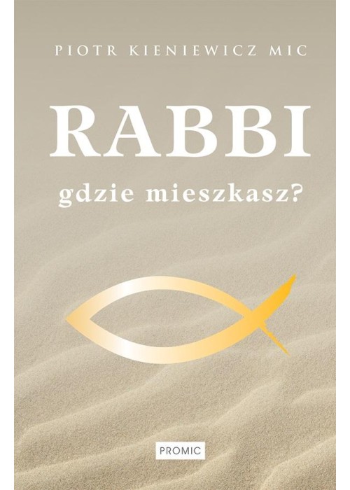 Rabbi gdzie mieszkasz?