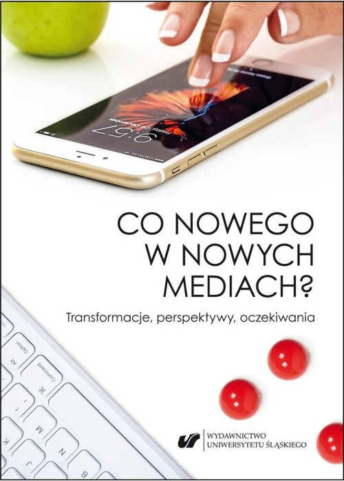 Co nowego w nowych mediach?