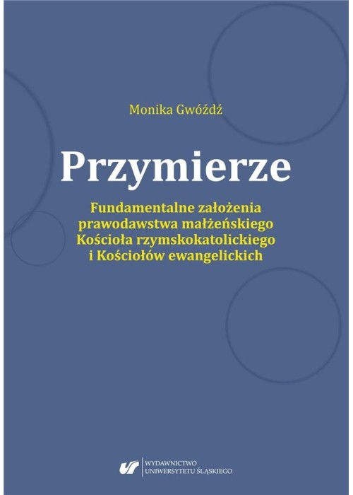 Przymierze. Fundamentalne założenia prawodawstwa..