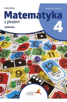 Matematyka SP 4 Z plusem Ćw. Geometria wersja B