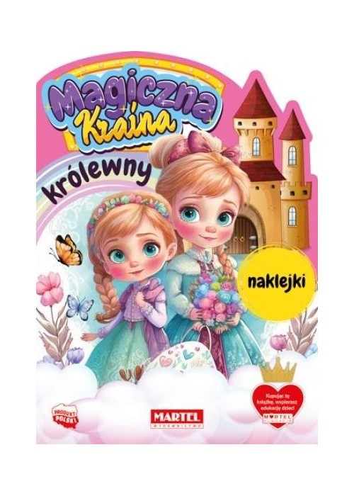 Magiczna kraina. Królewny z naklejkami