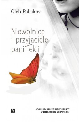 Przyjaciele i niewolnice pani Tekli