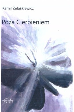 Poza cierpieniem