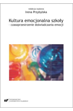 Kultura emocjonalna szkoły