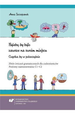 Byleby by było zawsze na swoim miejscu
