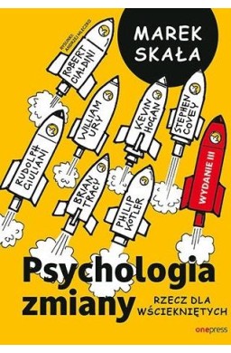 Psychologia zmiany. Rzecz dla wściekniętych w.3