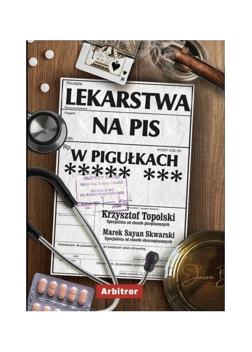 Lekarstwa na PiS w pigułkach