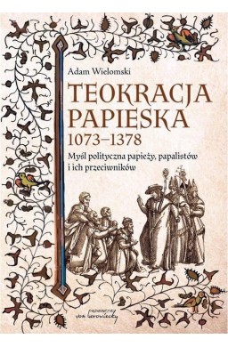 Teokracja papieska 1073-1378