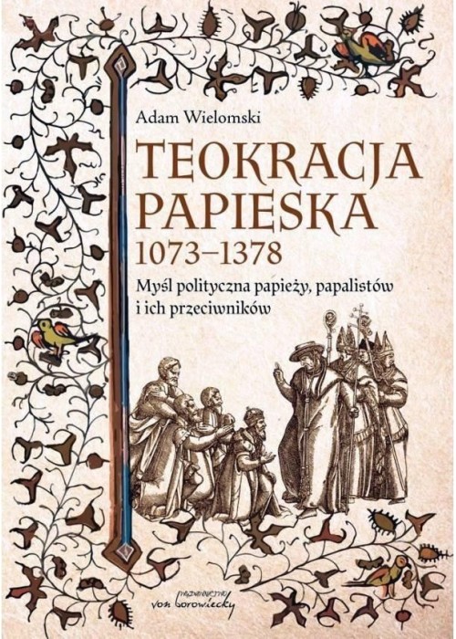 Teokracja papieska 1073-1378