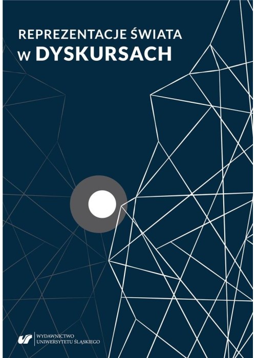 Reprezentacje świata w dyskursach